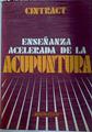 Enseñanza acelerada de la Acupuntura | 128951 | Cintract, Maurice