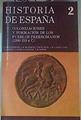 Historia de España 2 Colonizaciones y formación de los pueblos prerromanos (1200-218 a. C.) | 121423 | Ángel Montenegro Duque/J.M. Blázquez/D. Ruiz Mata/J.M. García Cano/Ángel Iniesta/Guillermo Fatás/Manuel Salinas/Mauricio Pastor