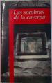 Las sombras de la caverna | 89122 | Carazo, Jesús M.