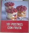 101 postres con fruta | 180121 | Hornby, Jane