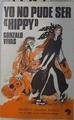 Yo no pude ser hippy | 74911 | Vivas, Gonzalo