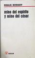 Reino del espíritu y reino del César | 91363 | Berdiaeff, Nicolas