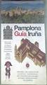 Pamplona Iruña: guía ( Guias Visuales ) | 169259 | Bega Comunicación