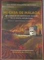 Mi casa de Málaga : memorias de un aristócrata escocés en la España republicana | 179808 | Chalmers-Mitchell, Peter (1864-1945)