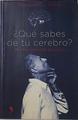 Que Sabes De Tu Cerebro | 24434 | Rubia Francisco J