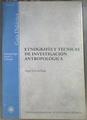Etnografía y técnicas de investigación antropológica | 173130 | Díaz de Rada, Ángel