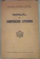 Mannual de composición literaria | 157592 | Alonso Cortés, Narciso