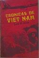 Crónicas De Viet Nam | 59503 | Arce Luis M
