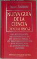Nueva guía de la ciencia Ciencias Físicas | 125505 | Asimov, Isaac
