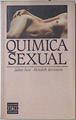 Química sexual | 69342 | Fast, Julius/Bernstein, Meredith