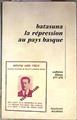 Batasuna La répression au pays basque | 186112 | VVAA