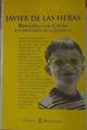 Rebeldes con causa: los misterios de la infancia | 154179 | Heras, Javier de las