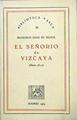 El Señorio De Vizcaya Hasta 1812 | 50715 | Elias De Tejada Francisco