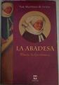 La Abadesa María La Excelenta | 19214 | Martinez De Lezea Toti