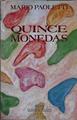 Quince monedas | 145646 | Paoletti Moreno, Mario