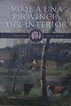Viaje a una provincia del interior : viaje de Enrique Gil y Carrasco por El Bierzo, Astorga y León | 150796 | Gil y Carrasco, Enrique