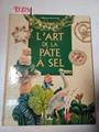 L' Art de la páte á sel | 95824 | Catherine Bailland