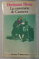 La conversión de Casanova y otros relatos | 120860 | Hesse, Hermann