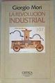 La Revolución Industrial | 50135 | Mori Giorgio