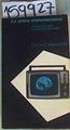 Aldea transnacional, la. El papel de los Trusts en la comunicación | 159927 | Hamelink, Cees J.