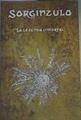 Sorginzulo : la leyenda inmortal | 166753 | Dorna Martin, Mikel/Gracia Lasa, Ainhoa