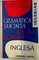 Gramatica Sucinta De La Lengua Inglesa: Metodo Gaspey Otto Saver | 9997 | Iglesias Barba Mari