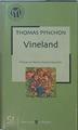 Vineland | 77751 | Pynchon, Thomas/Traducción: Manuel Sáenz de Heredia/Prólogo de Marcos-Ricardo Barnatán
