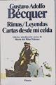 Rimas. Leyendas. Cartas desde mi celda | 147217 | Bécquer, Gustavo Adolfo