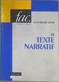 Le texte narratif. Traite d'analyse pragmatique et textuelle | 173945 | Adam, Jean-Michel