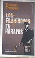 Los filántropos en harapos | 178323 | Robert Tressell/Ricardo García Pérez