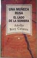 Una muñeca rusa  El lado de la sombra | 186953 | Bioy Casares, Adolfo