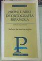 Prontuario de ortografía. Incluye las nuevas reglas | 156046 | Suazo Pascual, Guillermo