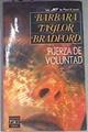 Fuerza de voluntad | 168977 | Bradford, Barbara Taylor
