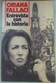 Entrevista Con La Historia Nueva edición revisada y ampliada | 2627 | Fallaci Oriana