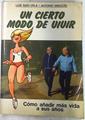 Un cierto modo de vivir | 72890 | Mingote, Antonio/Sagi-Vela, Luis