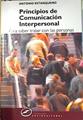 Principios de comunicación interpersonal  : para saber tratar con las personas | 135920 | Estanqueiro, Antonio