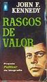 Rasgos de valor | 102250 | Kennedy, John F