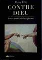 Contre Dieu Court Traité Du Blasphème | 40862 | Tête, Alain
