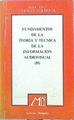Fundamentos De La Teoría Técnica De La Información Audiovisual (Ii) | 46820 | Cebrian Herreros Mariano
