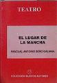El lugar de la Mancha | 145637 | Beño Galiana, Pascual Antonio