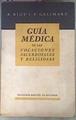 Guía médica de las vocaciones sacerdotales y religiosas | 173935 | R. Biot/P. Galimard