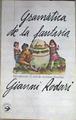 Gramática de la fantasía: introducción al arte de inventar historias | 177619 | Gianni Rodari