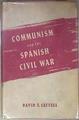 Communism and the Spanish Civil War | 181417 | Cattell, David