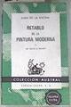 Retablo de la pintura moderna de Goya a Manet | 170888 | Encina, Juan de la