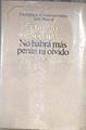 No habrá más penas ni olvidos | 94519 | Soriano, Osvaldo
