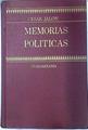 Memorias Políticas Periodista Ministro Presidiario | 74344 | Jalón Aragón, César