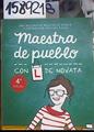Maestra de pueblo con L de novata | 158921 | Picazo, Cristina