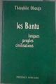 Les bantu, langues, peuples, civilisations | 180158 | Obenga Théophile
