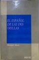 El español de las dos orillas | 184461 | Alvar, Manuel