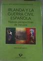 Irlanda y la Guerra Civil española nuevas perspectivas de estudio | 178507 | Soler Parício, Pere